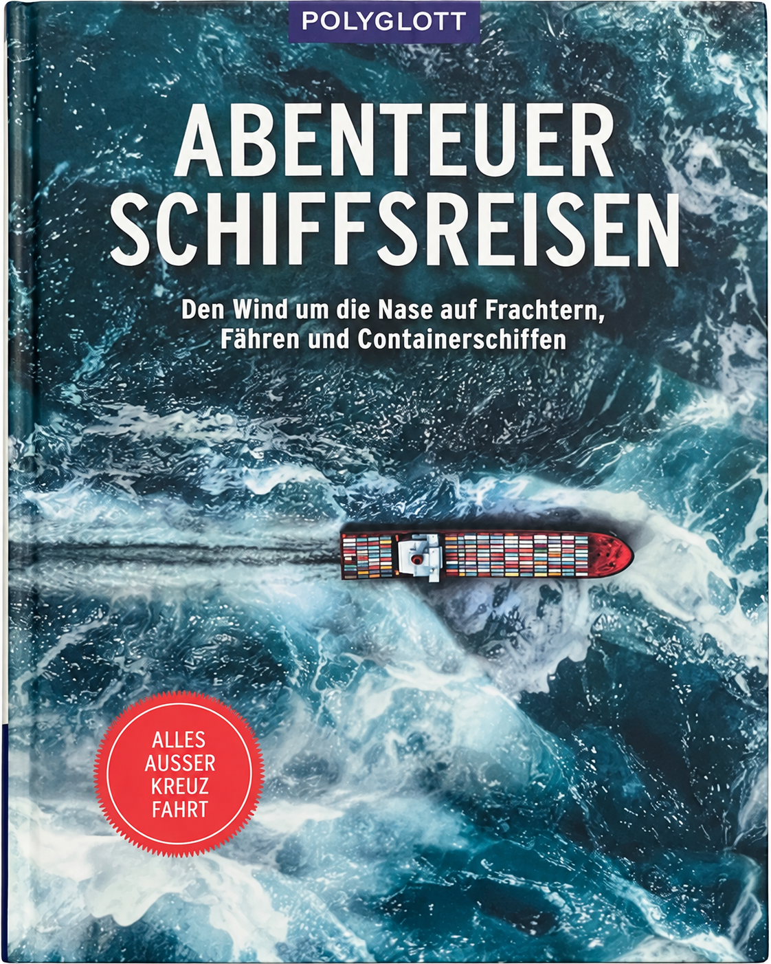 POLYGLOTT: Abenteuer Schiffsreisen